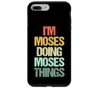 Je suis Moïse Qui Fait Les Choses de Moïse - Funny Saying Cool Name Moses Coque pour iPhone 7 Plus/8 Plus