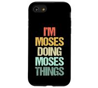 Je suis Moïse Qui Fait Les Choses de Moïse - Funny Saying Cool Name Moses Coque pour iPhone SE (2020) / 7/8