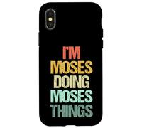 Je suis Moïse Qui Fait Les Choses de Moïse - Funny Saying Cool Name Moses Coque pour iPhone X/XS