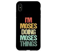 Je suis Moïse Qui Fait Les Choses de Moïse - Funny Saying Cool Name Moses Coque pour iPhone XS Max