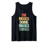 Je suis Moïse Qui Fait Les Choses de Moïse - Funny Saying Cool Name Moses Débardeur