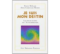 Je suis mon destin