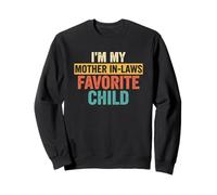 Je suis Mon Enfant préféré de Belle-mère Sweatshirt