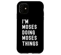 Je suis Moses Qui Fait des Choses à Moses Coque pour iPhone 11