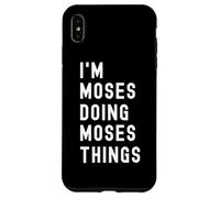 Je suis Moses Qui Fait des Choses à Moses Coque pour iPhone XS Max