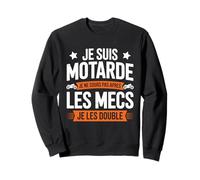 Je Suis Motarde Je Ne Cours Pas Après Les Mecs Femme Motarde Sweatshirt