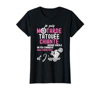 Je suis Motarde Tatouée Chiante Moto Femme Humour T-Shirt