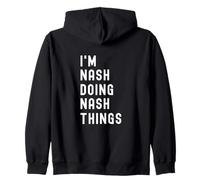 Je suis Nash Qui Fait des Choses à Nash Sweat à Capuche