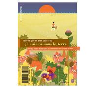 Je Suis Né Sous La Terre / Je Suis Née Sous L'eau