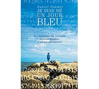 Je Suis Né Un Jour Bleu