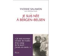 Je Suis Née À Bergen-Belsen