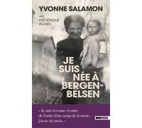 Je Suis Née À Bergen-Belsen