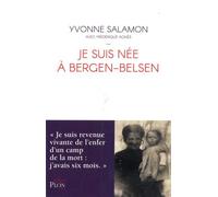 Je Suis Née À Bergen-Belsen