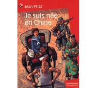 Je suis née en Chine