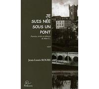 Je suis née sous un pont