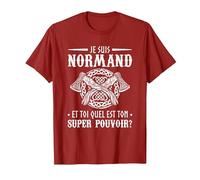 Je suis Normand Et Toi Quel Est Ton Super Pouvoir T-Shirt, Homme, Canneberge, XXL