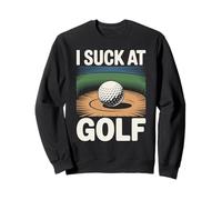 Je suis nul à Golf Loser Dad, Blague Sarcastique sur Le Golf Sweatshirt