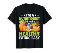 Je suis nutritionniste, Je facilite l'alimentation Saine T-Shirt