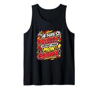 Je suis Objectif Surtout pour Mon Équipe Humour Football Débardeur