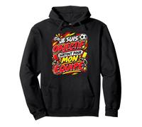 Je suis Objectif Surtout pour Mon Équipe Humour Football Sweat à Capuche