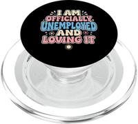 Je suis Officiellement sans Emploi précoce à la Retraite PopSockets PopGrip pour MagSafe