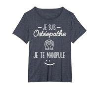 Je suis Ostéopathe Cadeau Humour T-Shirt, Femme Grandes Tailles, Bleu Chiné, 6X