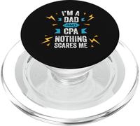 Je suis Papa et CPA Rien ne me Fait Peur Comptable Auditeur Drôle PopSockets PopGrip pour MagSafe