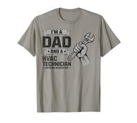 Je suis Papa et Technicien en CVC, Rien ne m'effraie. T-Shirt