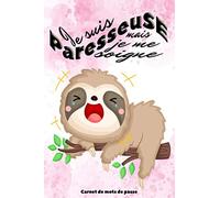 Je suis paresseuse, mais je me soigne: Carnet de Mots de Passe Alphabétique : Cadeau idéal pour conserver données personnelles, en sécurité