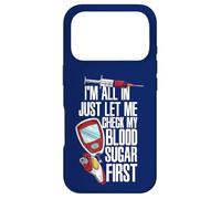 Je suis partante, Laisse-Moi vérifier ma glycémie Funny Diabetes Coque pour iPhone 17 Pro