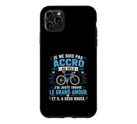 Je suis Pas Accro au Vélo, Juste Amoureux Cycliste Coque pour iPhone 11 Pro Max