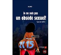 Je suis pas un obsédé sexuel