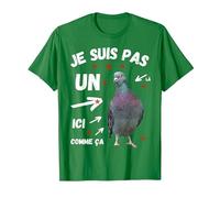 Je suis Pas Un Pigeon Humour Trop Gentil Arnaque Commerce T-Shirt, Homme, Vert Kelly, XXL
