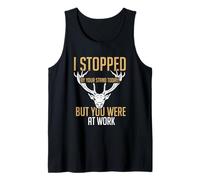 Je suis passé à votre stand aujourd'hui, nous sommes au travail ! Funny Deer Hunter. Débardeur