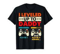 Je suis passé au niveau de Daddy 2025. Le joueur 2 rejoint... T-Shirt