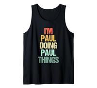 Je suis Paul Qui Fait des Choses avec Paul - C'est drôle de dire Un nom Cool, Paul Débardeur