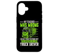 Je suis payé pour regarder les fenêtres toute la journée chauffeur de camion Coque pour iPhone 16