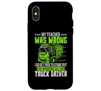 Je suis payé pour regarder les fenêtres toute la journée chauffeur de camion Coque pour iPhone X/XS