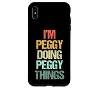 Je suis Peggy Qui Fait Peggy Things - C'est drôle de dire Un Joli prénom Peggy Coque pour iPhone XS Max