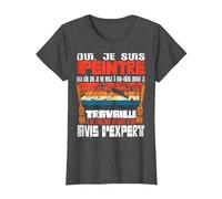 Je suis Peintre en Bâtiment Peinture T-Shirt, Femme, Chiné Foncé, M