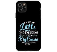 Je suis Petit mais Je deviens Un Grand Cousin 2022 Coque pour iPhone 11 Pro Max