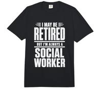 Je suis Peut-être à la Retraite, mais Je suis Toujours Une travailleuse Sociale, Une déclaration de fierté Comfort Colors Adult Heavyweight T-Shirt