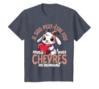 Je suis Peut-Être Fou mais Mes Chèvres M’Aiment T-Shirt, Enfant, Bleu Chiné, 8 Ans