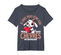 Je suis Peut-Être Fou mais Mes Chèvres M’Aiment T-Shirt, Femme Grandes Tailles, Bleu Chiné, 4X