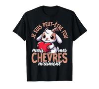 Je suis Peut-Être Fou mais Mes Chèvres M’Aiment T-Shirt, Homme, Noir, 6XL