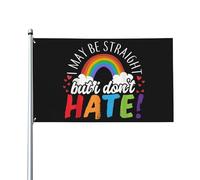 Je suis peut-être hétéro, mais je ne hais pas. Drapeau LGBT+ 90 x 150 cm (3 x 5 pi) - Fier allié·e LGBT+ - Décoration murale pour porche, intérieur, jardin ou pelouse.