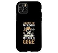 Je suis Peut-être la Raison pour laquelle Le Rhum est Parti Funny Rum Pirate Day Coque pour iPhone 11 Pro