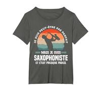Je suis Peut-Être Pas Parfait mais Je suis Saxophoniste T-Shirt, Femme Grandes Tailles, Asphalte, 4X