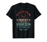 Je Suis Peut-Être Pas Parfait Mais Je Suis Vigneron T-Shirt