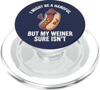 Je suis Peut-être Une poignée, mais Mon Weiner n'est certainement Pas Un Chien drôle PopSockets PopGrip pour MagSafe